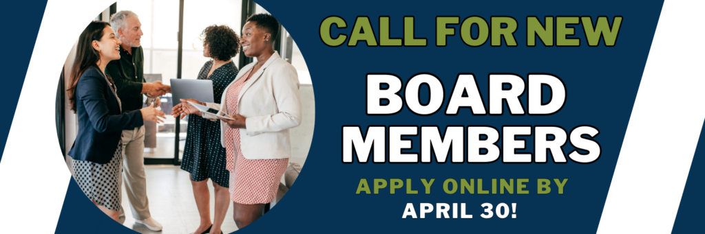 Call for new board members apply online by April 30