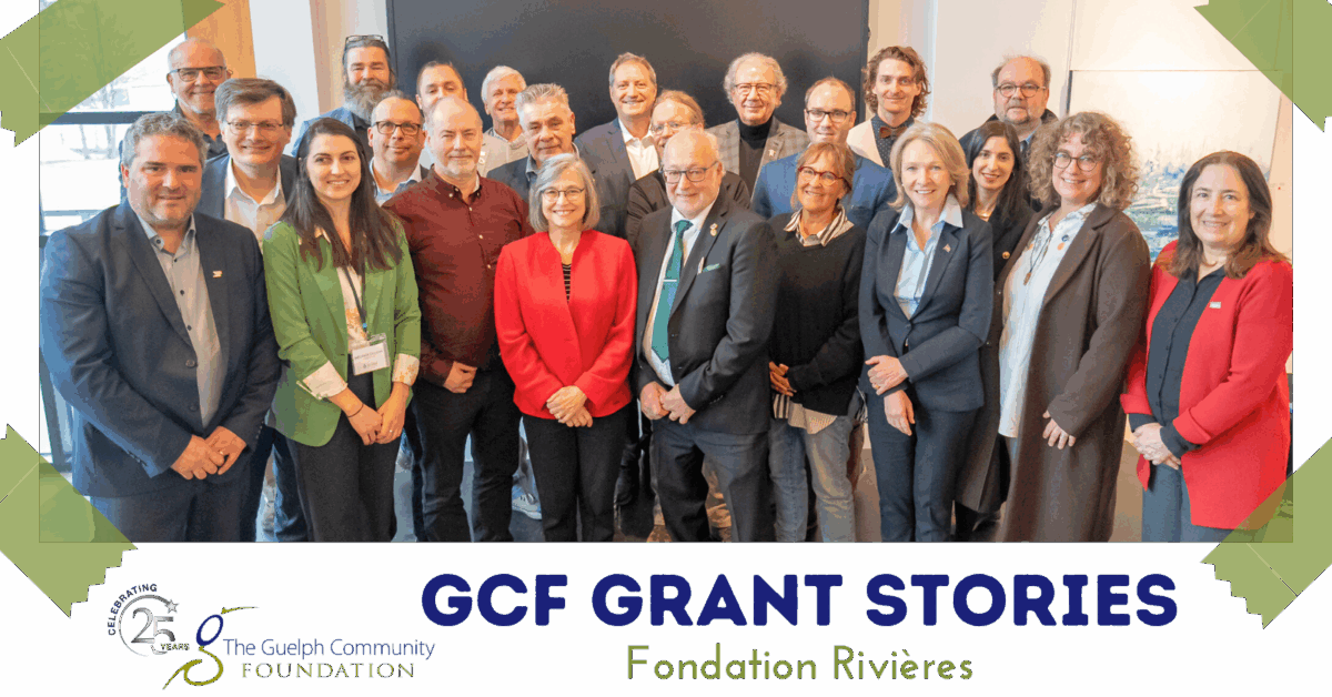 Group photo of Fondation Rivières team and partners standing together indoors, featured in GCF Grant Stories from the Guelph Community Foundation