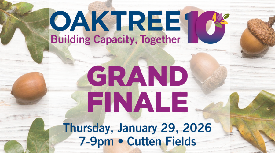 Graphic announcing Oaktree's 10th anniversary Grand Finale event on January 29, 2026, from 7-9pm at Cutten Fields, with acorns and oak leaves in the background.