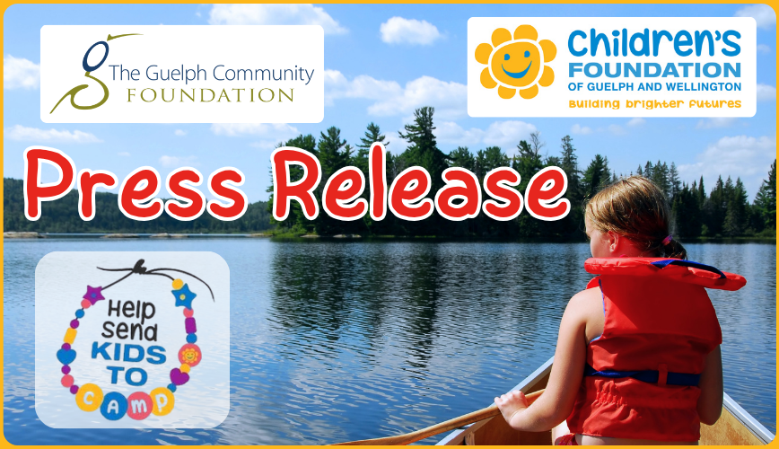 Stock photo of a child wearing a life jacket paddling a canoe on a lake with logos of Guelph Community Foundation and Children's Foundation above. 'Press Release' text in red in middle of image.