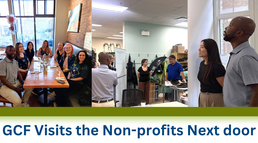 Three photos of the GCF staff with text GCF Visits the NonProfits Next Door in blue