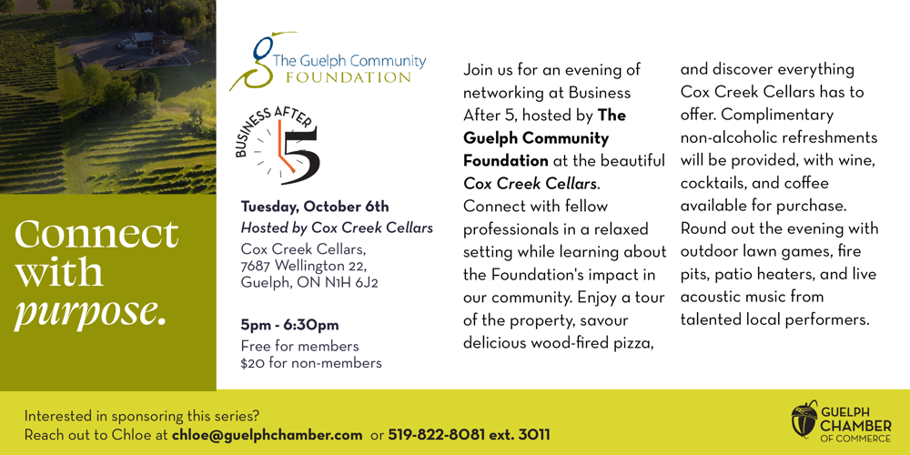 Graphic promoting Business After 5: a Chamber of Commerce networking event at Cox Creek Cellars with wood-fired pizza, live music, and outdoor games hosted by The Guelph Community Foundation.