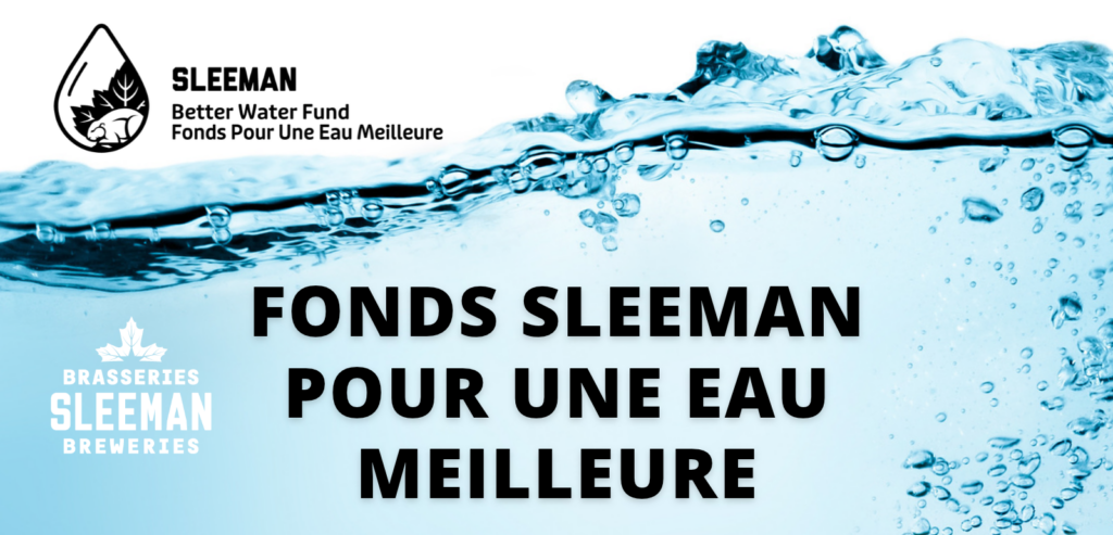 Clear water surface with bubbles above bold text Fonds Sleeman Pour Une Eau Milleure with the Sleeman Breweries logos