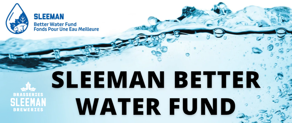 Clear water with bubbles graphic with text Sleeman Better Water Fund and Sleeman logos